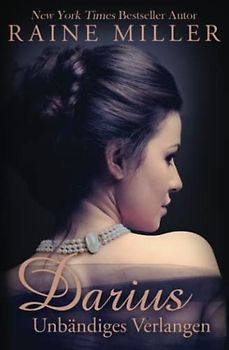 Darius – Unbändiges Verlangen