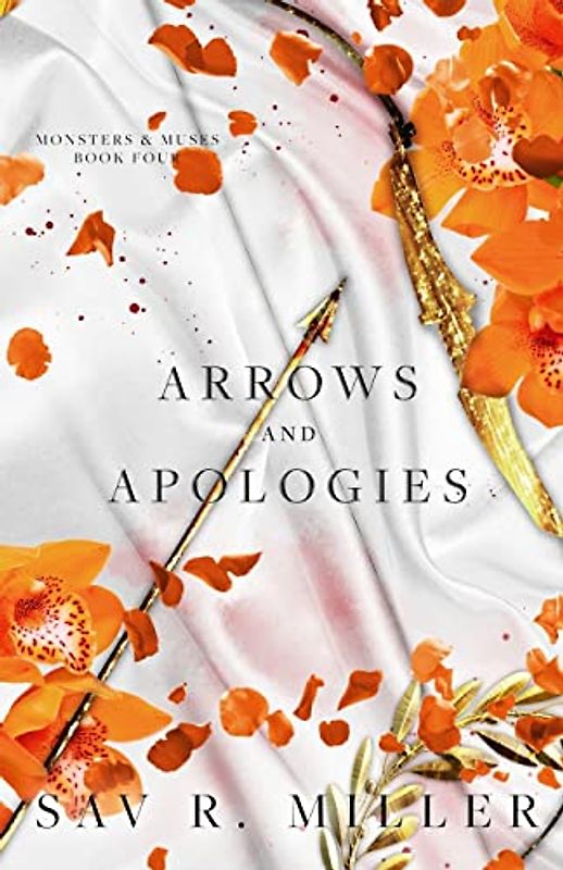Arrows and Apologies (Monsters & Muses, Band 4)