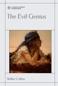 The Evil Genius: A Domestic Story