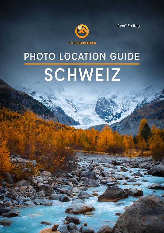 Foto Reiseführer Schweiz: Photo Location Guide