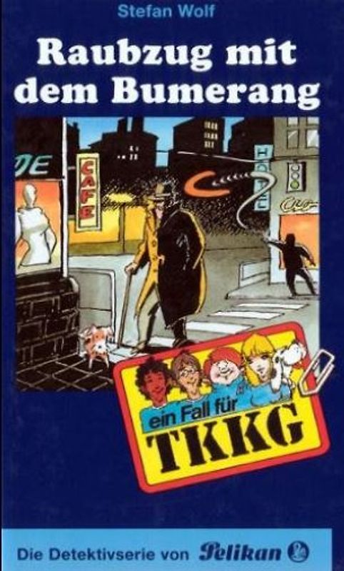 TKKG / Raubzug mit dem Bumerang