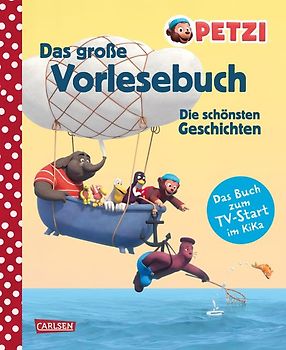Petzi: Das große Vorlesebuch