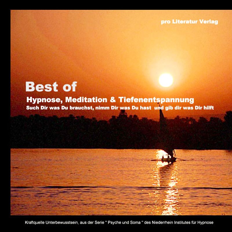 Best of Hypnose, Meditation und Tiefenentspannung