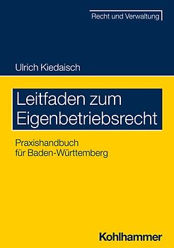 Leitfaden zum Eigenbetriebsrecht