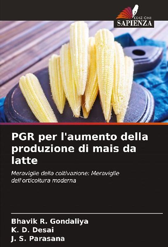 PGR per l'aumento della produzione di mais da latte