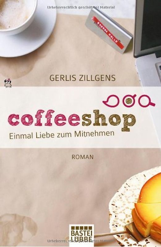 Coffeeshop. Einmal Liebe zum Mitnehmen. Roman
