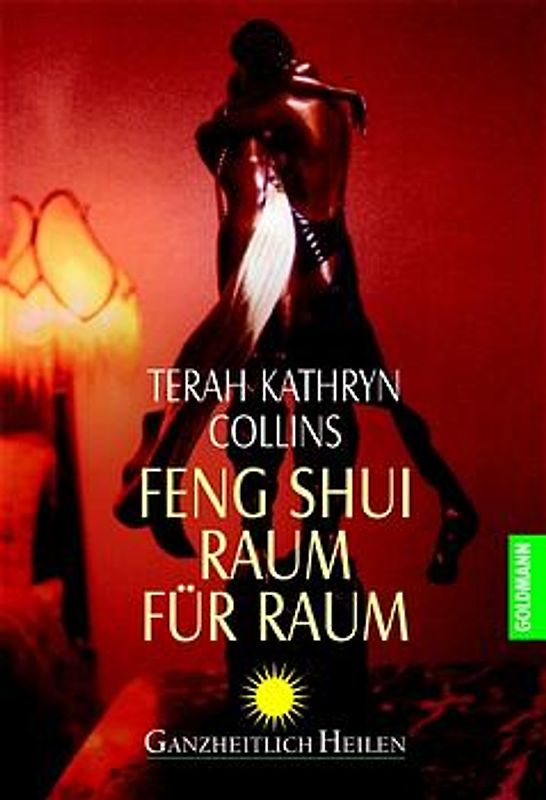 Feng Shui - Raum für Raum