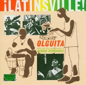 Olguita & Big Band Sound of Ge - Latinsville