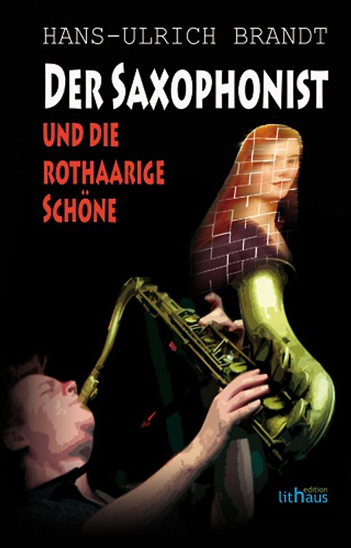 Der Saxophonist und die rothaarige Schöne