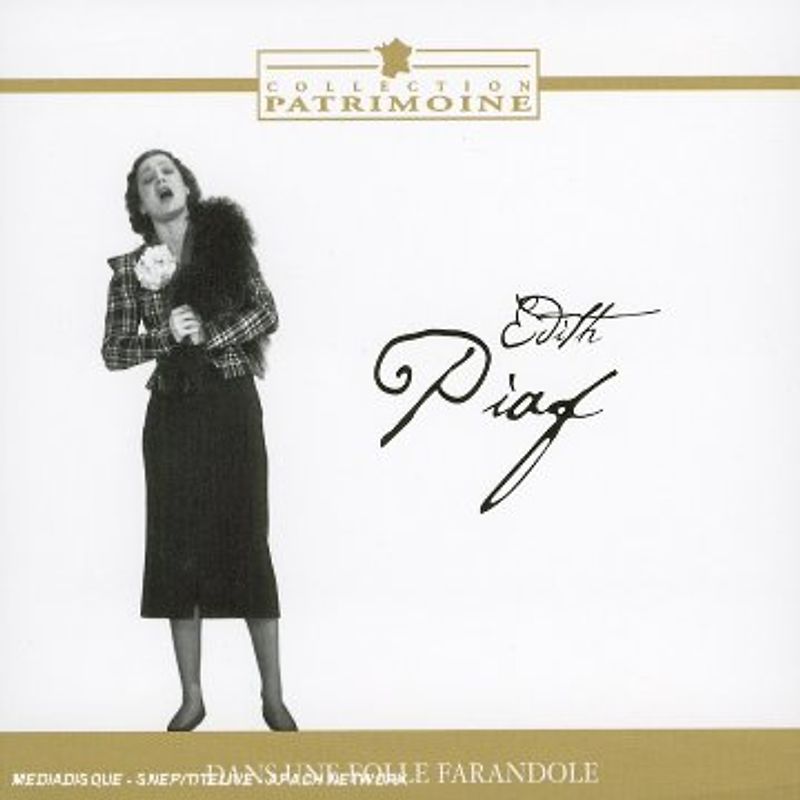 Edith Piaf - Dans une Folle Farandole