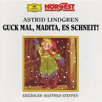 Manfred Steffen - Guck Mal,Madita,Es Schneit!