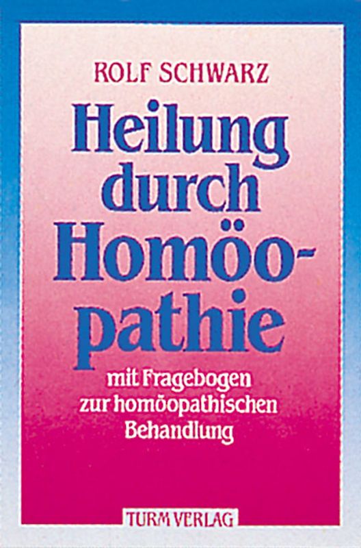 Heilung durch Homöopathie