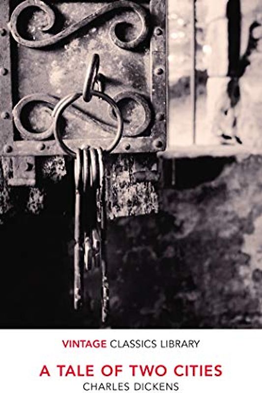 A Tale of Two Cities (VINTAGE CLASSICS LIBRARY)