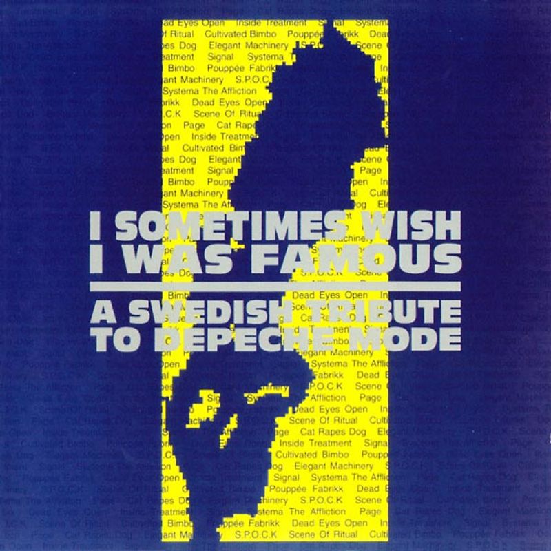 Various - I Sometimes Wish I Was Famous/