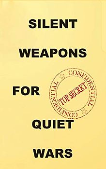 Silent Weapons for Quiet Wars