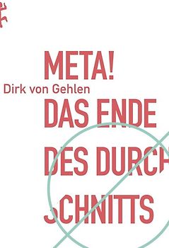 Meta! Das Ende des Durchschnitts »Premium«
