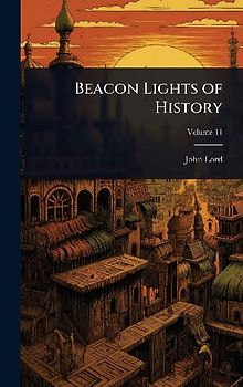 Beacon Lights of History