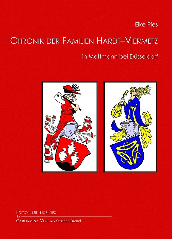 Chronik der Familien Hardt–Viermetz in Mettmann bei Düsseldorf