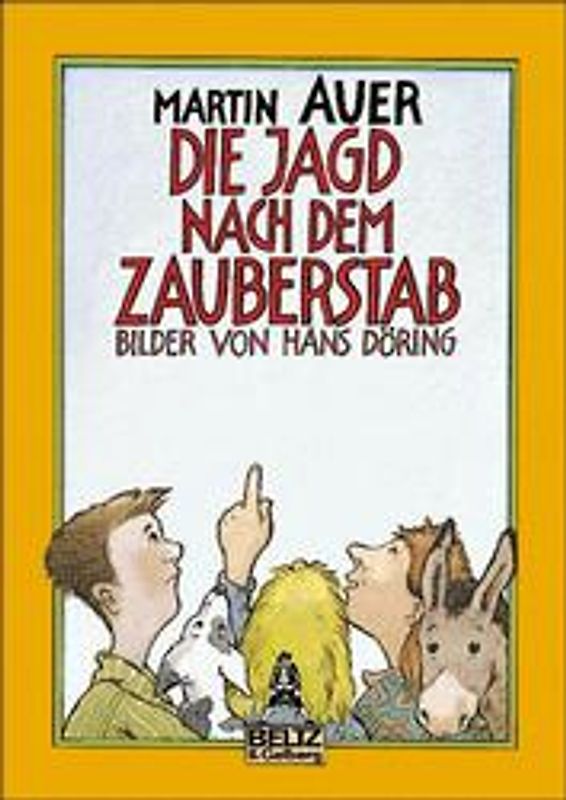 Die Jagd nach dem Zauberstab. Roman