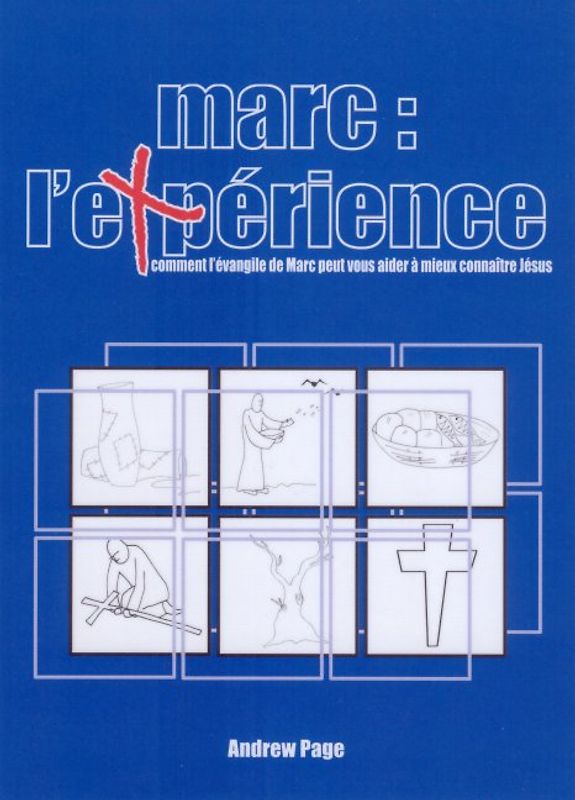 Marc : L'Expérience