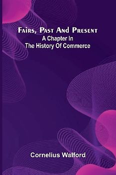 Fairs, Past And Present