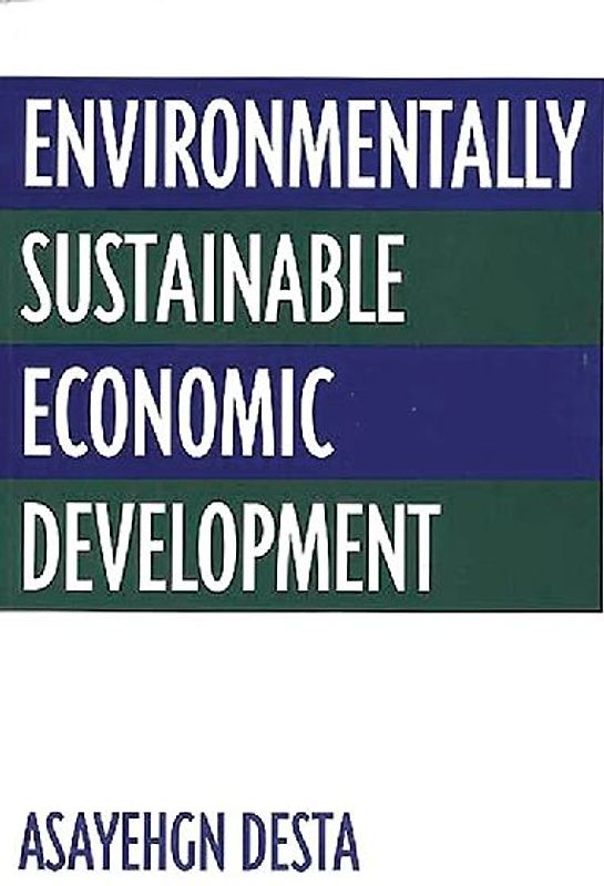 Environmentally Sustainable Economic Development