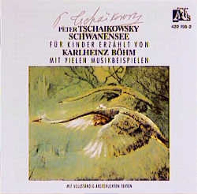 Peter Iljitsch Tschaikowsky - Der Schwanensee. Für Kinder mit vielen Musikbeispielen erzählt