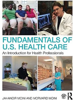 Fundamentals of U.S. Health Care