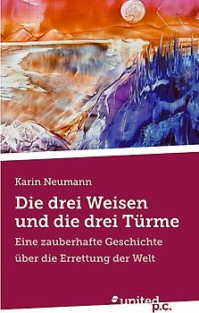 Die drei Weisen und die drei Türme