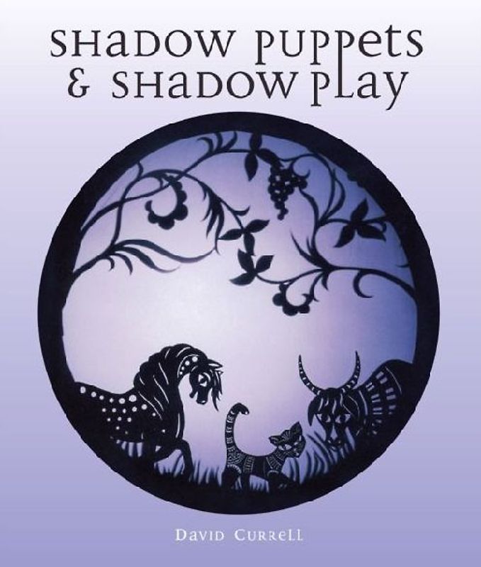 Shadow Puppets and Shadow Play