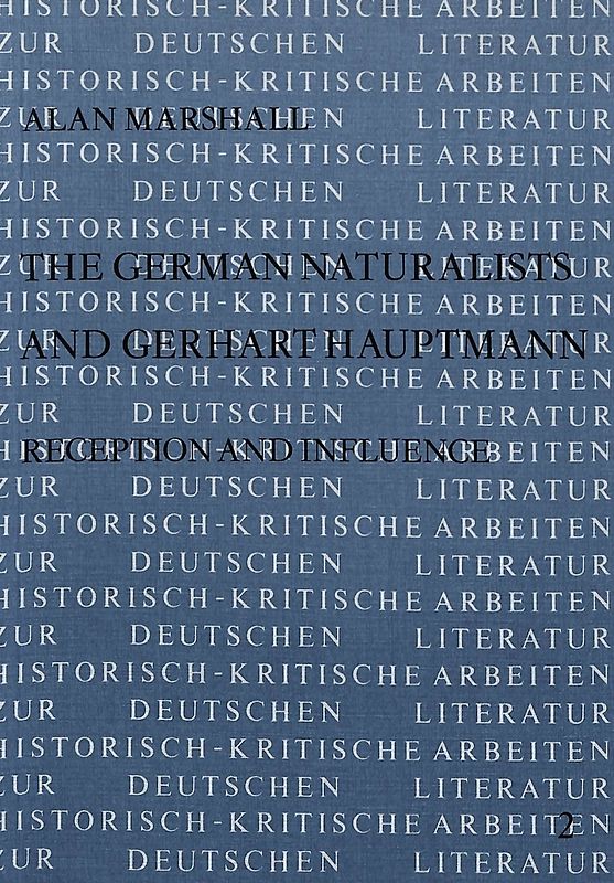 The German Naturalists and Gerhart Hauptmann