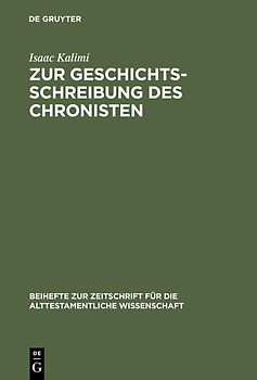 Zur Geschichtsschreibung des Chronisten