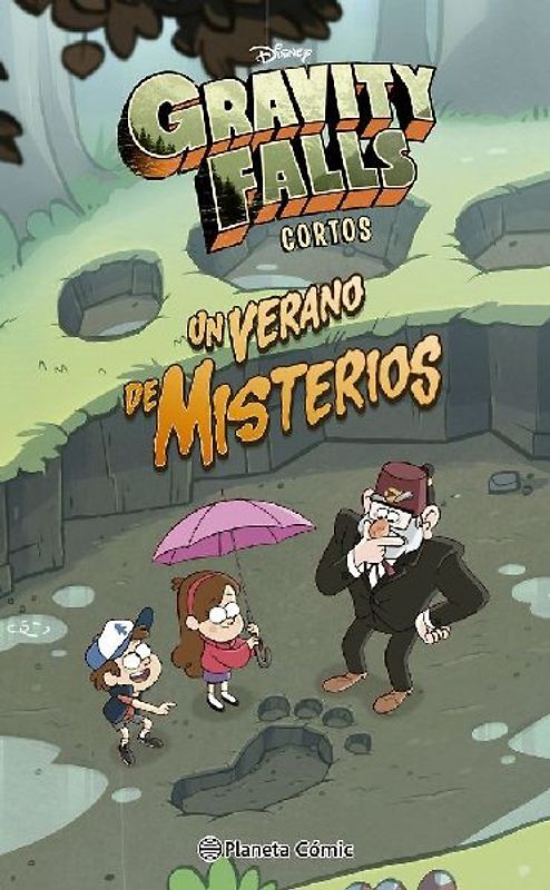 Gravity Falls : un verano de misterios