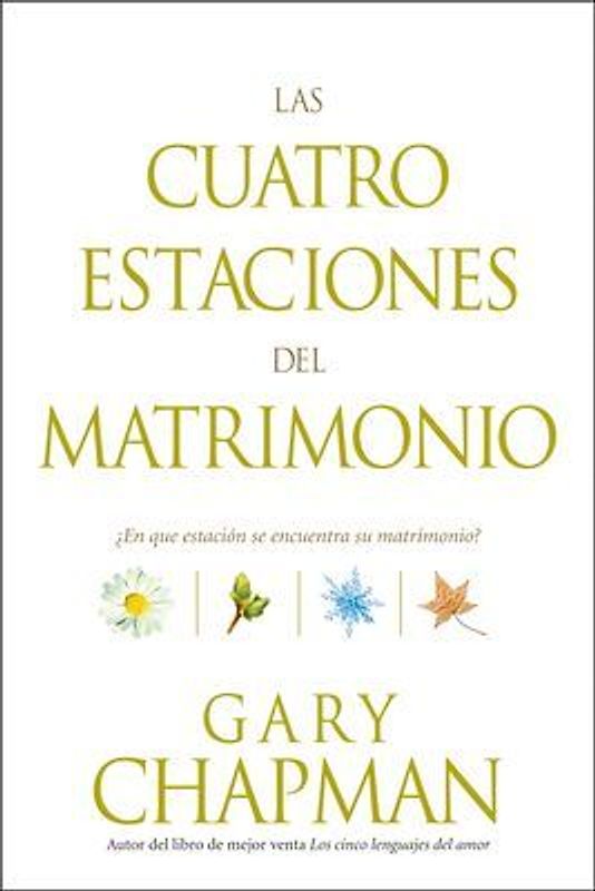 Las Cuatro Estaciones del Matrimonio