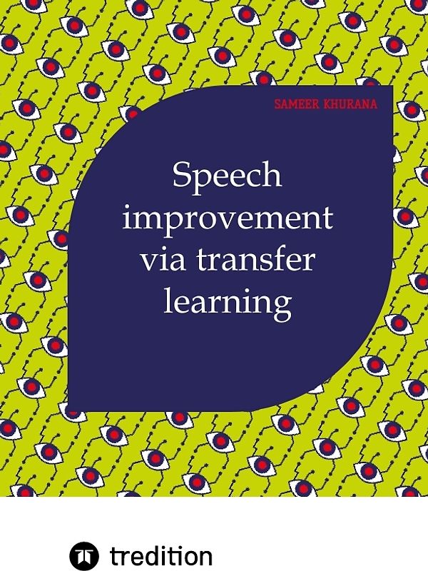 Speech Improvement via Transfer Learning