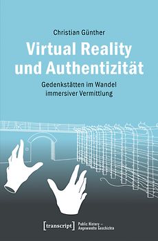 Virtual Reality und Authentizität