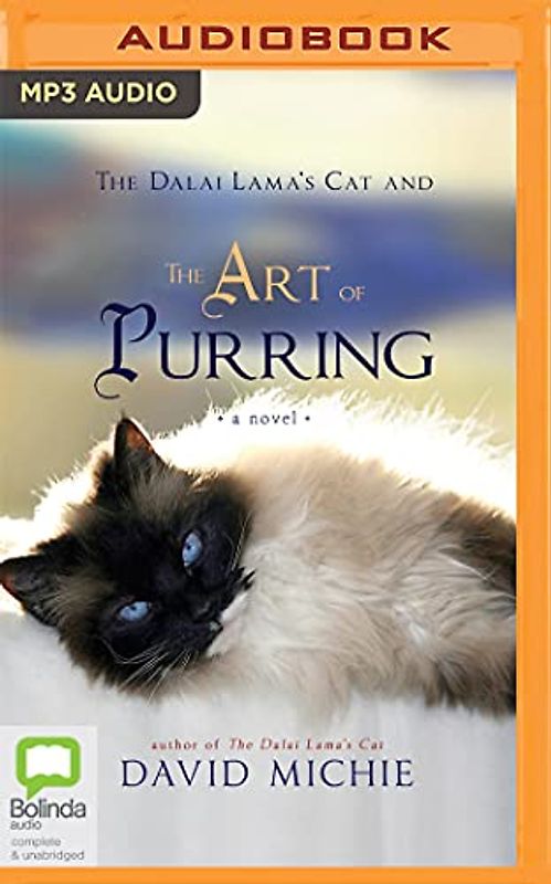 The Dalai Lama's Cat and the Art of Purring