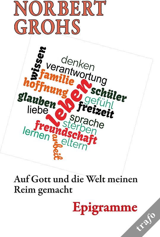 Auf Gott und die Welt meinen Reim gemacht