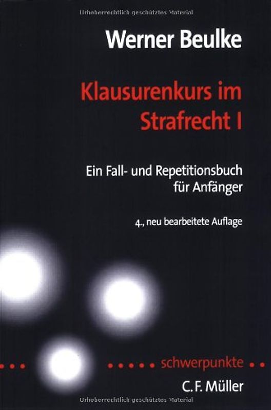Klausurenkurs im Strafrecht I