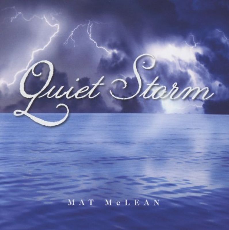 Mclean,Mat - Quiet Storm