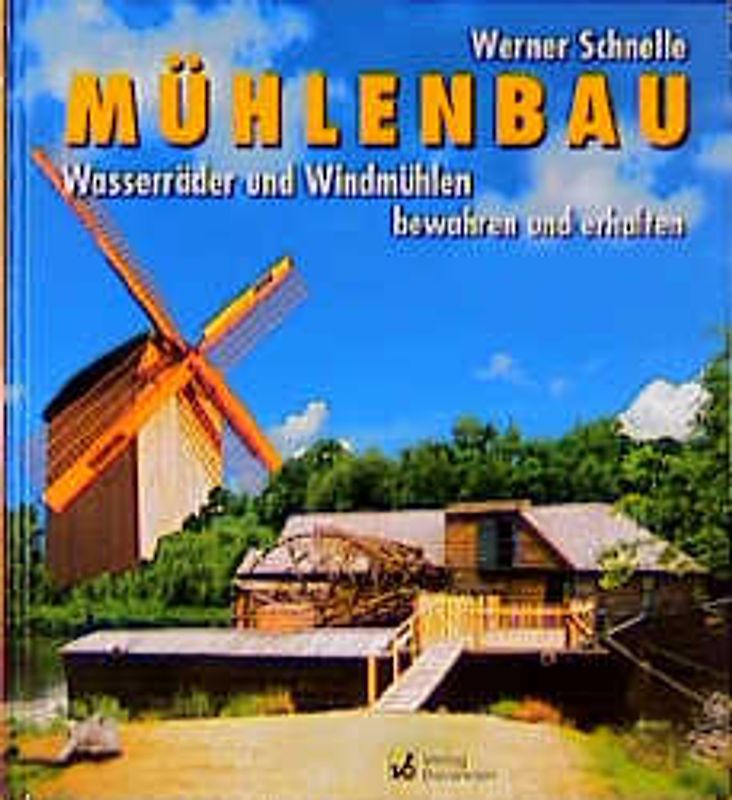 Mühlenbau