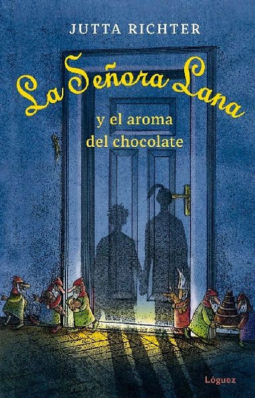 La señora Lana y el aroma del chocolate