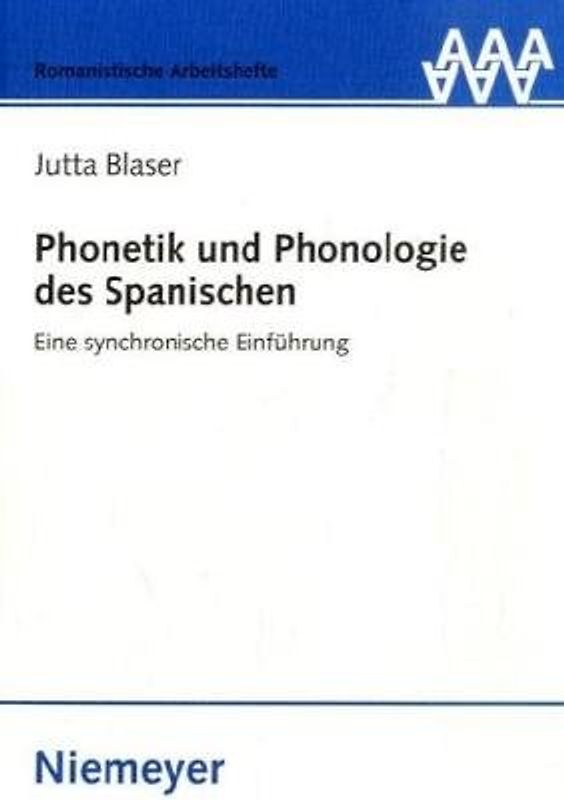 Phonetik und Phonologie des Spanischen