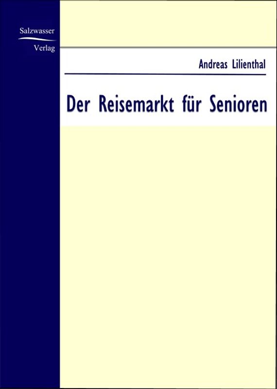 Der Reisemarkt für Senioren