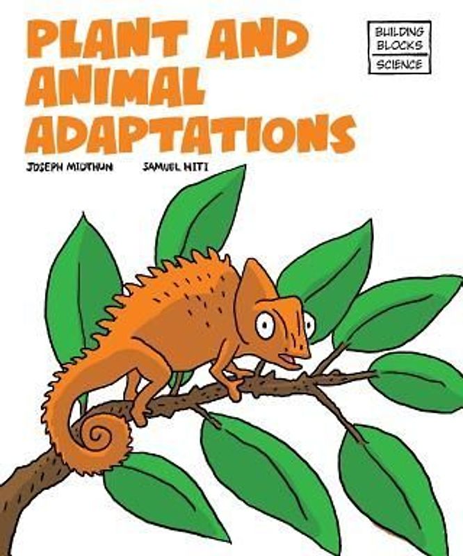 Plant and Animal Adaptions
