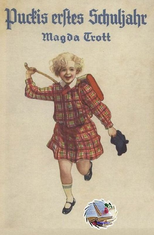 Pucki / Puckis erster Schultag (Illustriert)