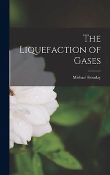 The Liquefaction of Gases
