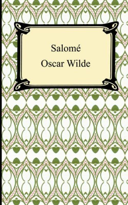 Salome - Oscar Wilde