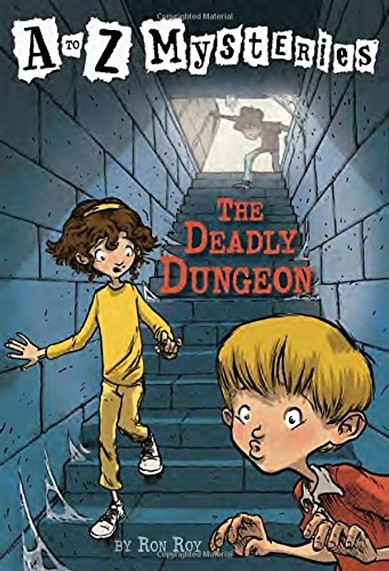 A to Z Mysteries: The Deadly Dungeon (A Stepping Stone Book(TM)) - RON ROY