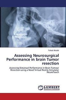 Assessing Neurosurgical Performance in brain Tumor resection
